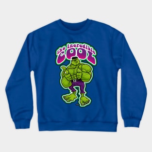 The incredible cool! Crewneck Sweatshirt